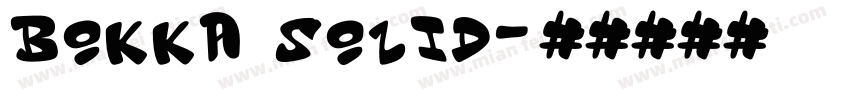 Bokka Solid字体转换